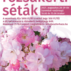 Rózsakerti séták Eszterházán