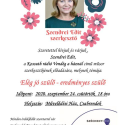 Szendrei Edit: Elég jó szülő-eredményes szülő előadás