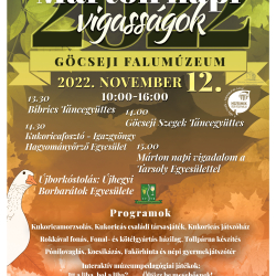 Márton-napi vigasságok a Göcseji Falumúzeumban