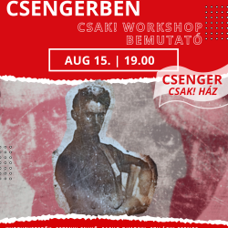 CSAK! Fesztivál és Workshop Csengerben